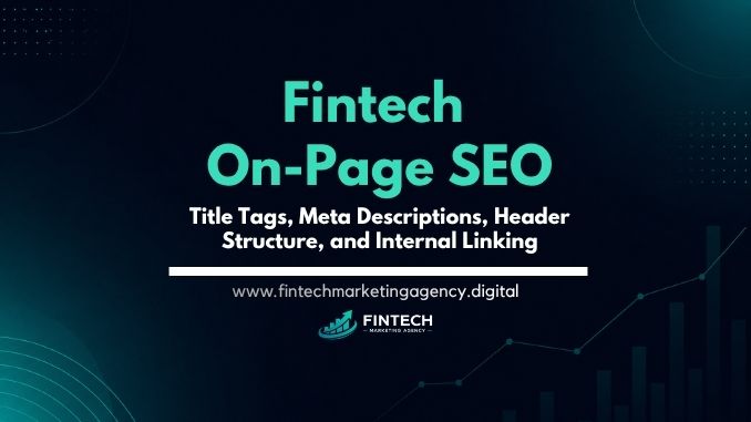 Fintech on-page SEO content-side and technical-side optimizations