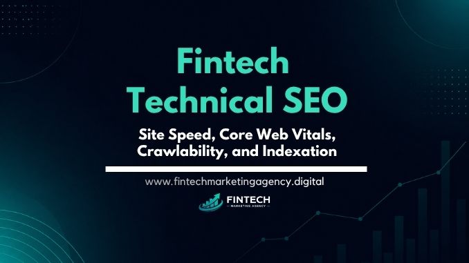 Fintech technical SEO crawl, performance, security, and schema