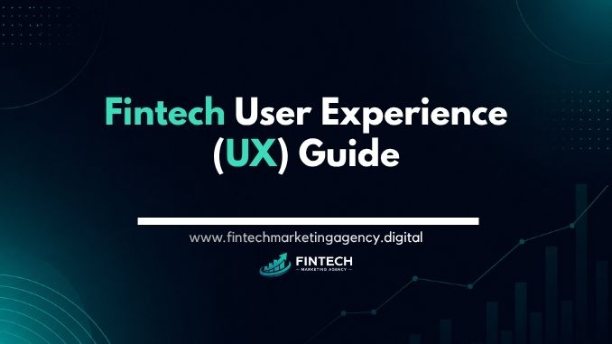 Fintech user experience UX design guide