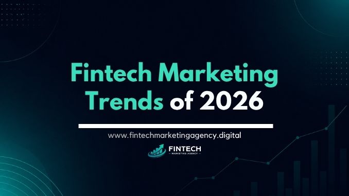 Fintech marketing trends of 2026